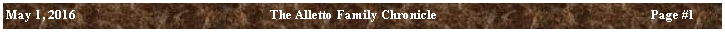 Text Box: May 1, 2016	The Alletto Family Chronicle	Page ##